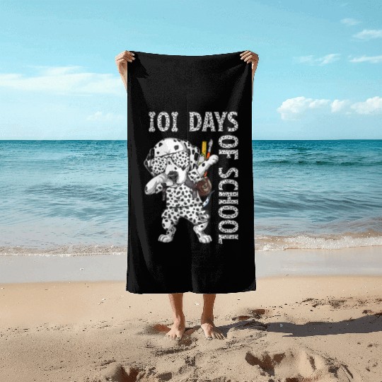 Dabbing 101 Days School Dalmatian Student Teacher Beach Towels