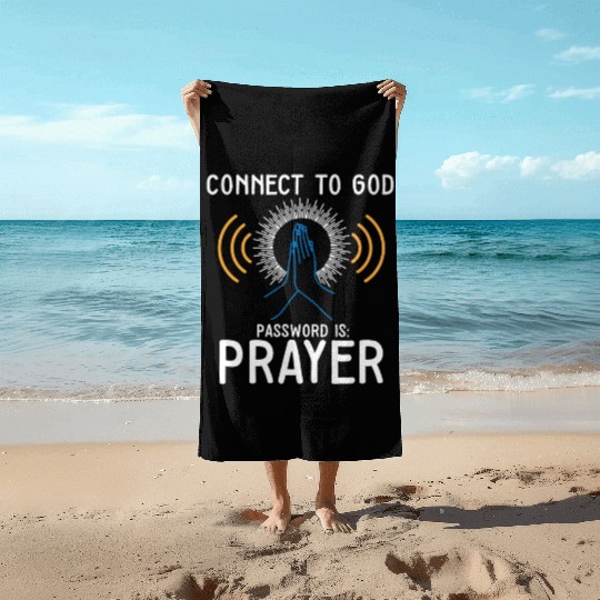 Connect to God I Love Jesus Believer Worship Beach Towels