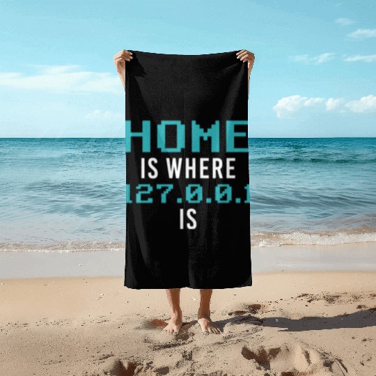 Localhost Programming Computer Scientist Funny Pro Beach Towels