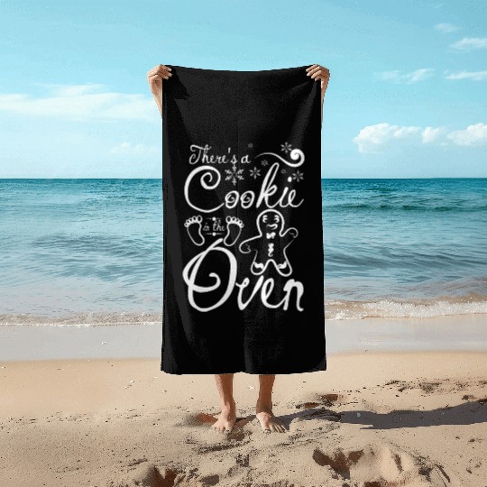 Christmas pregnant, there's a cookie in the oven Beach Towels