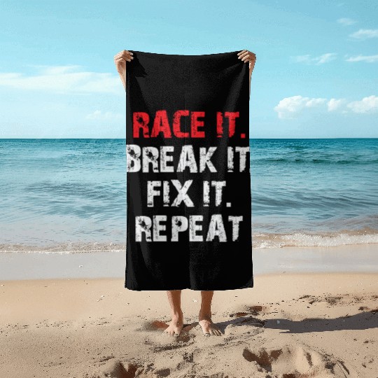 Race It Break It Radio Control Hobby Car Truck Beach Towels