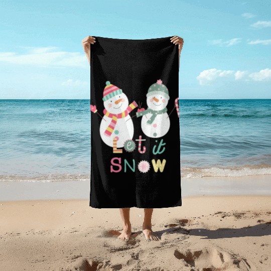 Fun Snowman Let It Snow Colorful Christmas Beach Towels