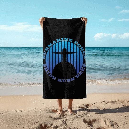 Submarine Force Pride Runs Deep Ocean Blue Beach Towels