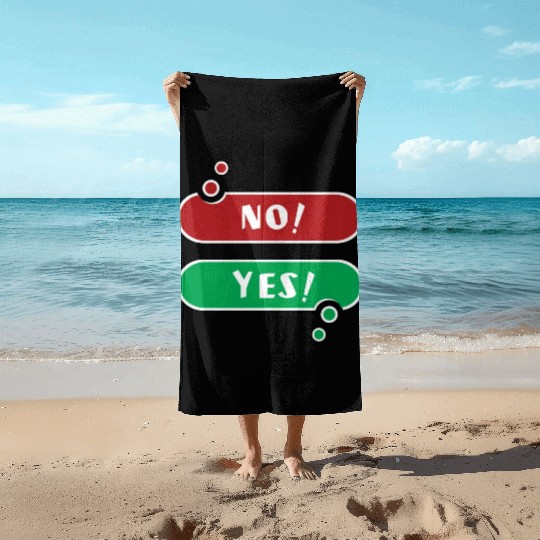 No Yes Red And Green Speech Bubble Beach Towels