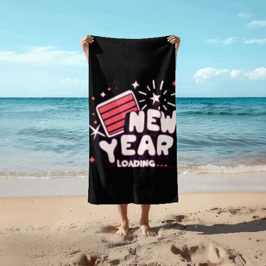 NYE New Year Loading Cheers To Festive New Year's Beach Towels