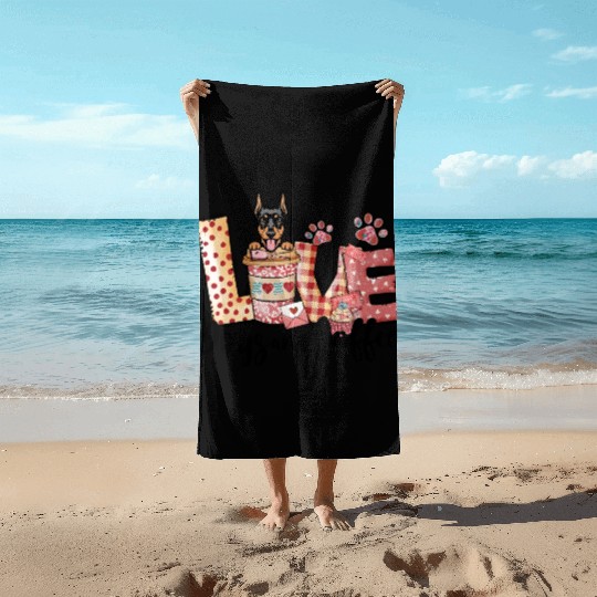 Doberman Dog Coffee Lover Valentines Day Beach Towels