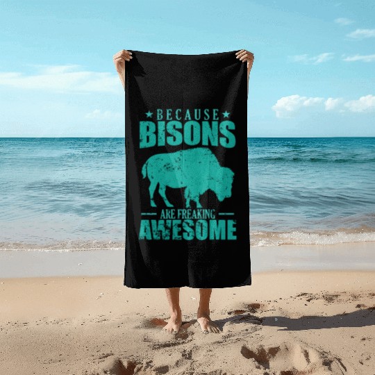 Because Bisons are Freaking Awesome Animal Beach Towels