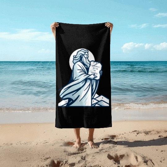 Thou shalt not be an asshole funny Moses design Beach Towels