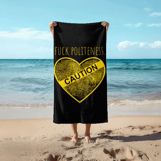 True Crime Podcast Junkie Fan Be Weird Fuck Polite Beach Towels
