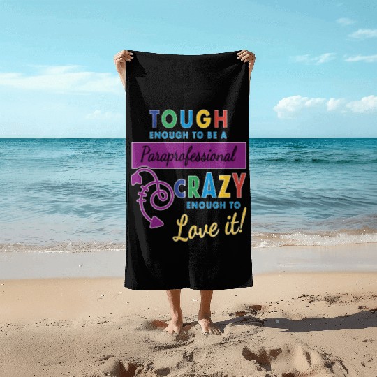 Teacher Assistant For Paraprofessional Beach Towels