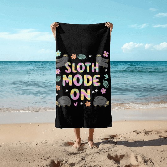 Sloth Mode On Beach Towels