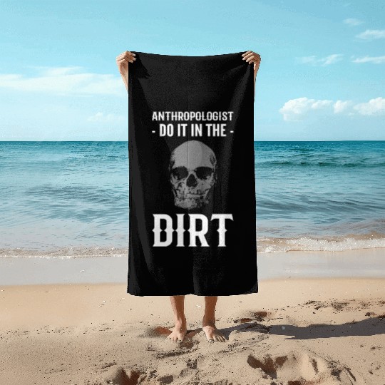 In the Dirt University Professor Gift Beach Towels