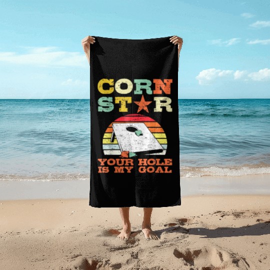 Corn Star Your Hole is My Goal Vintage Cornhole Beach Towels