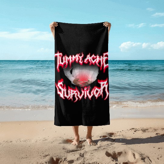 Tummy Ache Survivor Metal Design Beach Towels