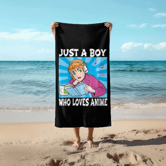 Just a Boy Who Loves Anime Funny Anime Lovers Boys Beach Towels