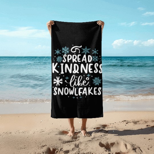 Christmas Themed Spread Kindness Like Snowflakes Beach Towels
