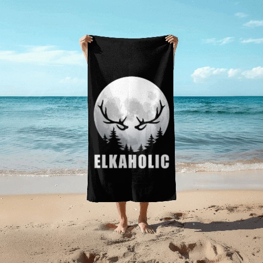 Elk Hunting Elkaholic Hunters Beach Towels