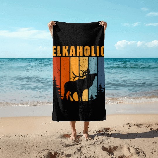 Elk Hunting Elkaholic Hunters Beach Towels