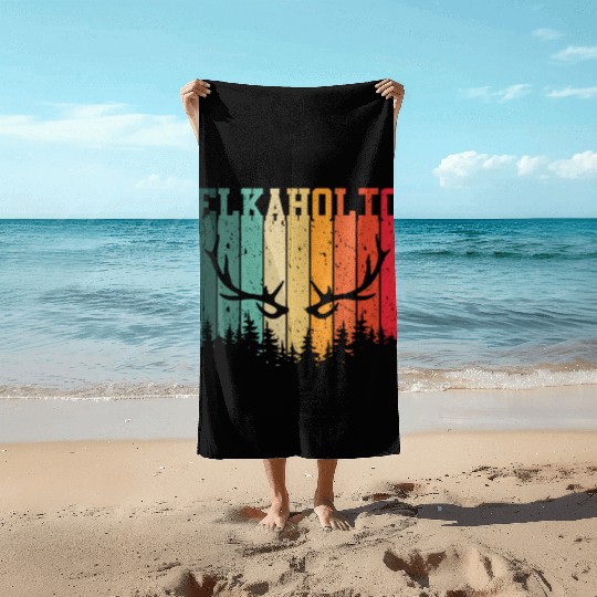 Elk Hunting Elkaholic Hunters Beach Towels