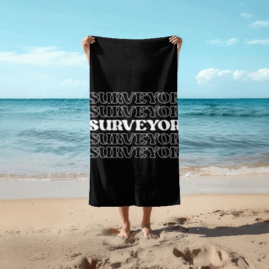 Surveyor Mapper Land Surveyor Geospatial Expert Beach Towels