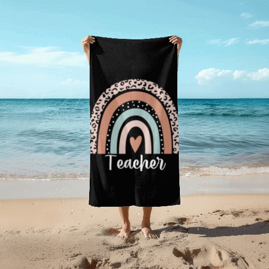 Teacher Rainbow Leopard Funny Teacher Appreciation Beach Towels