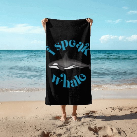 Cute I Speak Whale Orca Killer Whale Retro Style Beach Towels