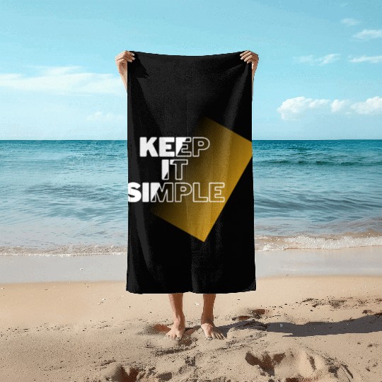 keep it simple Beach Towels