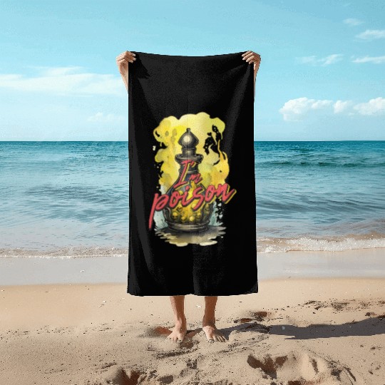 I'm poison Beach Towels