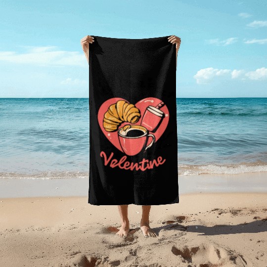 Coffee and Croissant | My Perfect Valentine Beach Towels