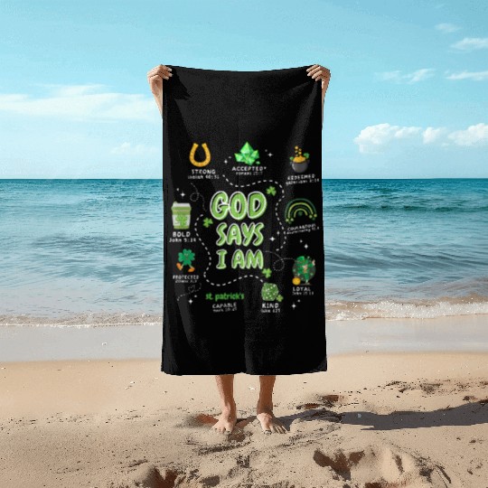 God says i am St. Patricks Day Beach Towels