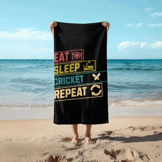 Eat sleep cricket repeat hobby Beach Towels