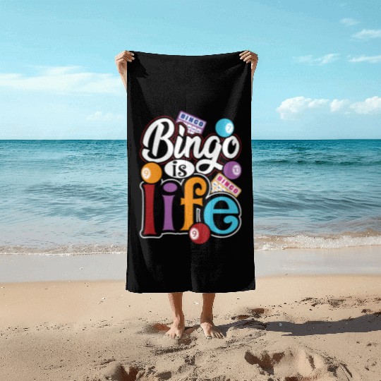 Bingo Is Life Bingo Player Bingo Caller Beach Towels