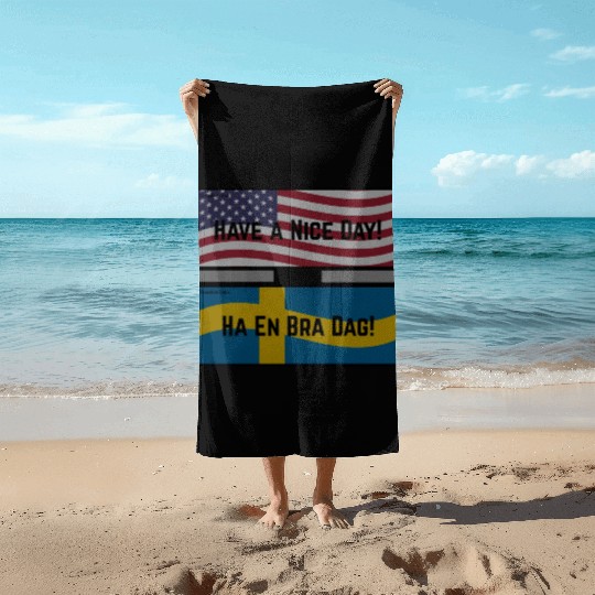 Have a Nice Day! Beach Towels
