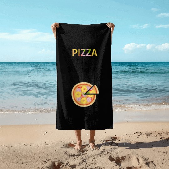 PIZZA is my Boyfriend - Girlfriend True Story Beach Towels