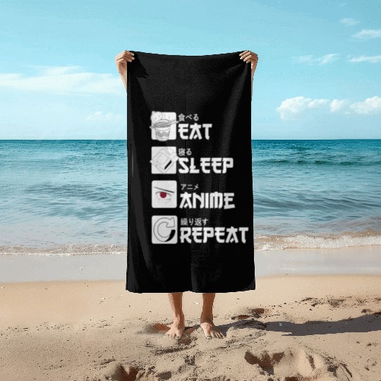 Sleep eat anime repeat for manga lovers otaku Beach Towels