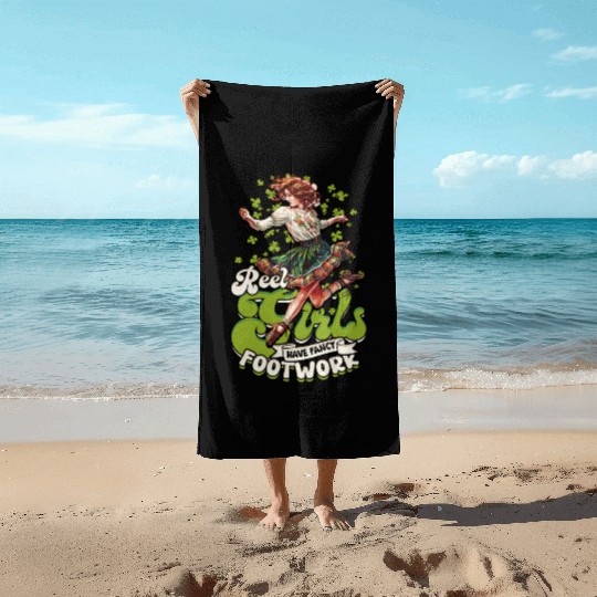 Irish Dance Reel Girls Have Fancy Footwork Beach Towels
