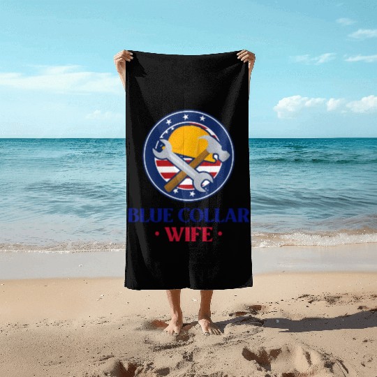 Blue Collar Wife Beach Towels