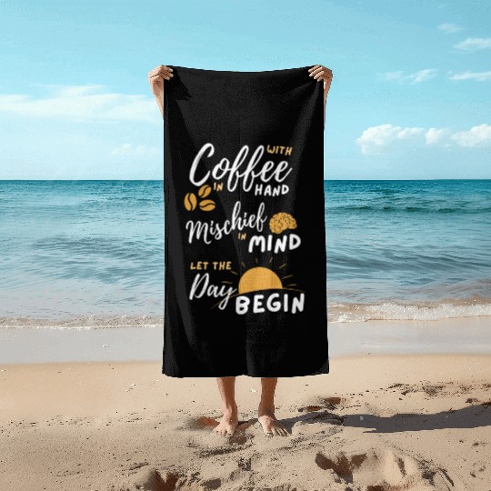 Coffee and Mindfulness Inspirational Design Beach Towels