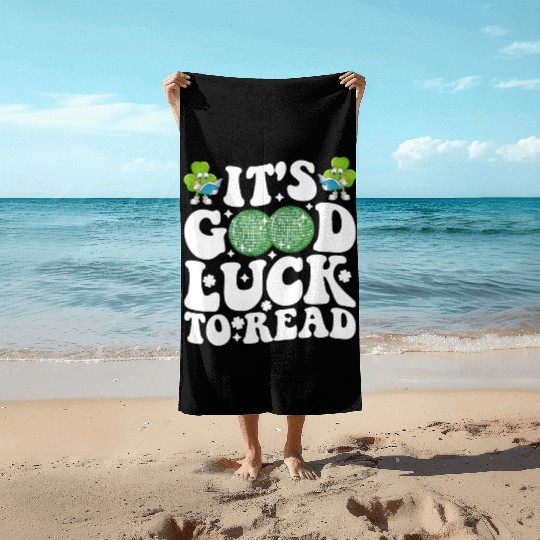 It's Good Luck To Read St Patricks Day Disco Ball Beach Towels