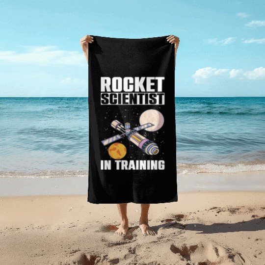 Rocket Scientist Studied Science In Training Beach Towels
