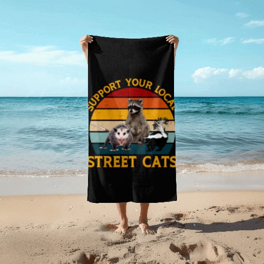Support Your Local Street Cats Beach Towels,Opossum
