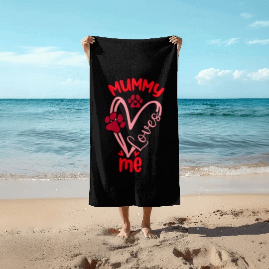 Mummy loves me Beach Towels