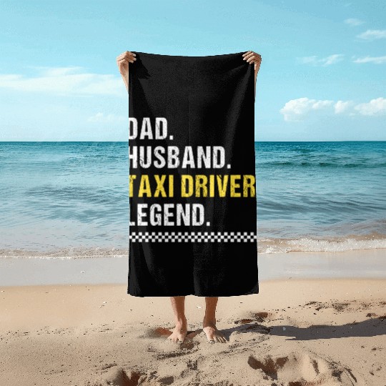 Dad Taxi Driver Beach Towels