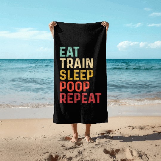 Gym squat Eat sleep train poop repeat Beach Towels