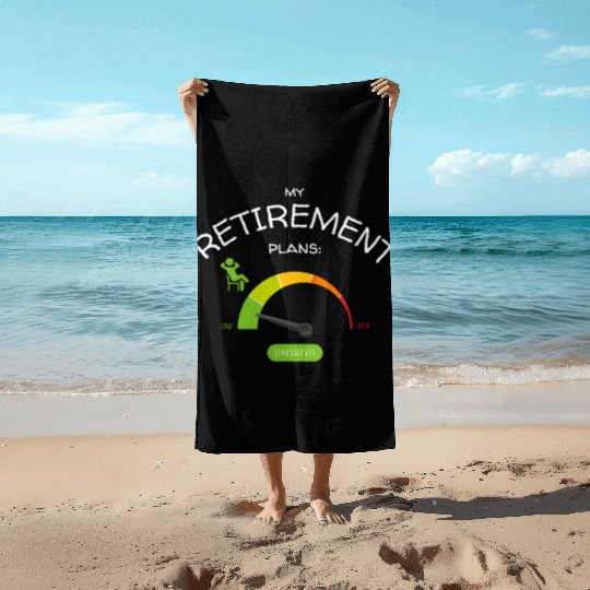 My Retirement Plans: Relaxing Low Stresslevel Beach Towels