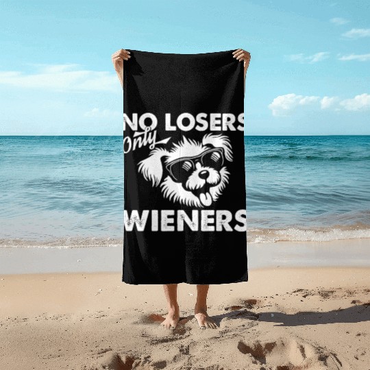 No Losers Only Wieners Dog Beach Towels