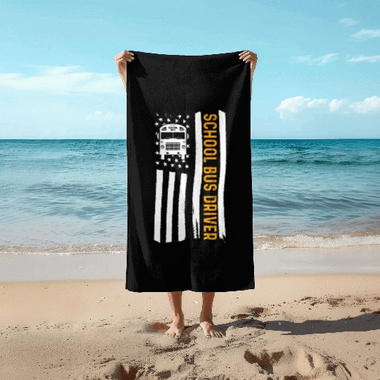 School Bus Driver American Flag School Bus Driver Beach Towels