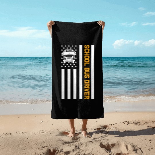 School Bus Driver American Flag School Bus Driver Beach Towels