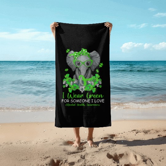I Wear Green Cute Elephant Mental Health Awareness Beach Towels