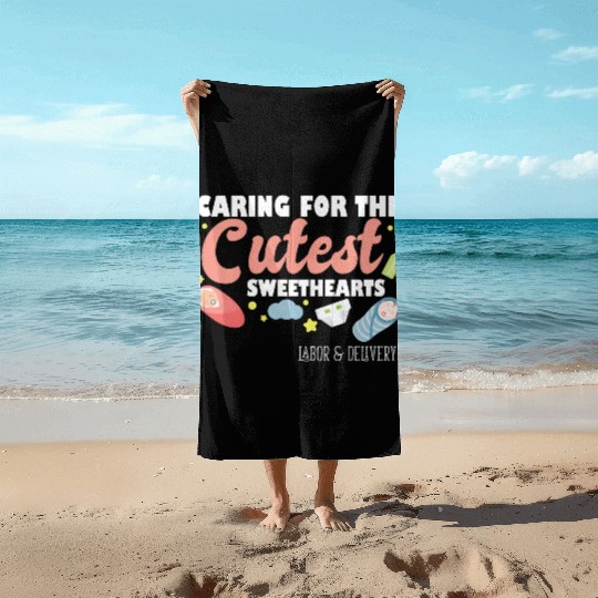 Caring For Cutest Sweethearts NICU Labor And Beach Towels
